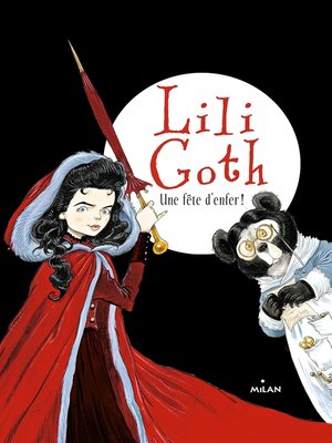 cover image of Lili Goth, Tome 02